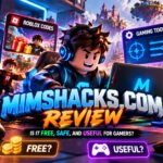 Mimshacks.com Review: Is It Free, Safe, and Useful for Gamers?