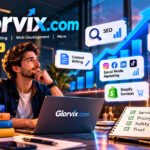 Glorvix.com Guide: SEO, Digital Marketing, Pricing, and Trust